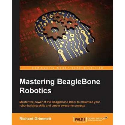 Mastering BeagleBone Robotics - Paperback