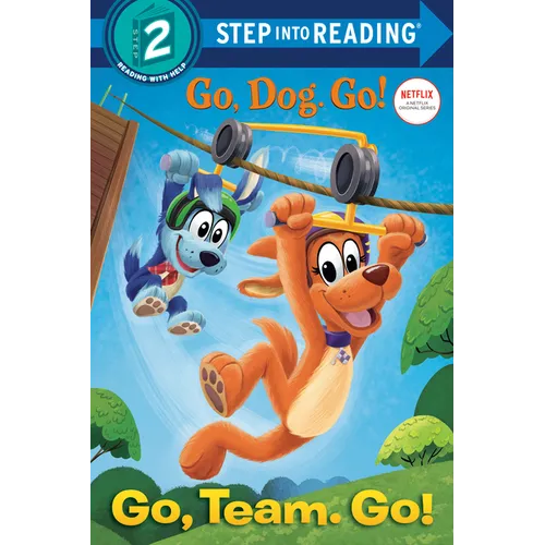 Go, Team. Go! (Netflix: Go, Dog. Go!) - Paperback