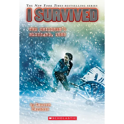 I Survived the Children's Blizzard, 1888 (I Survived #16) - Paperback
