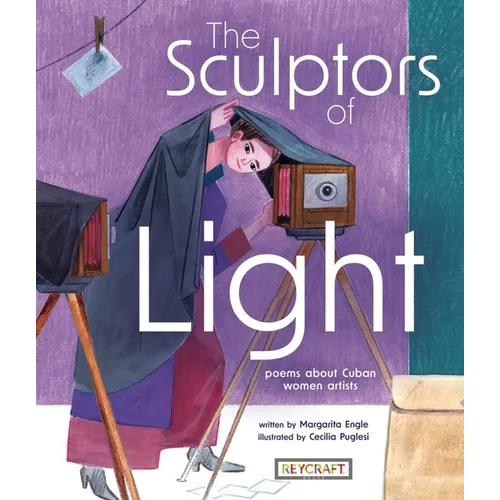 The Sculptors of Light: Poems about Cuban Women Artists - Paperback