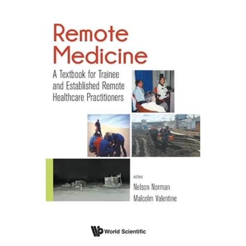 Remote Medicine - Hardcover
