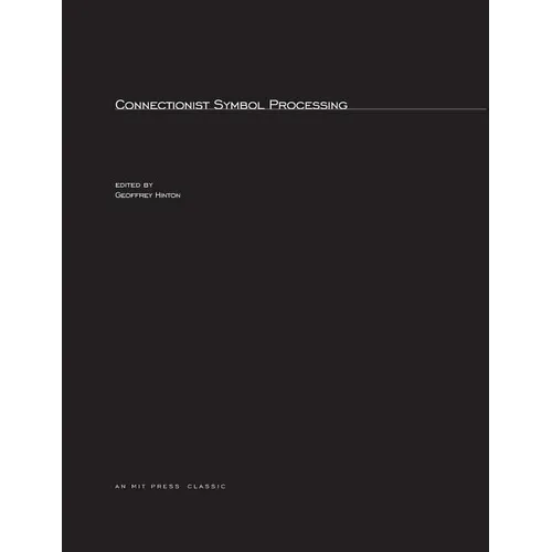 Connectionist Symbol Processing - Paperback