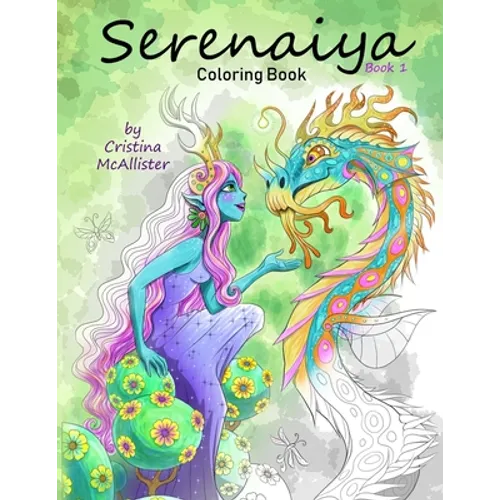 Serenaiya Coloring Book: Book 1 - Paperback
