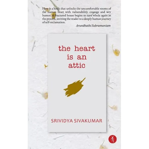 The Heart Is An Attic - Paperback