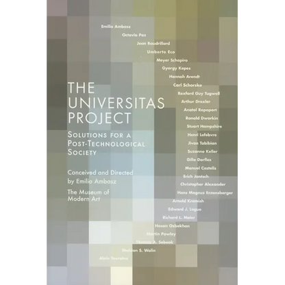 The Universitas Project: Solutions for a Post-Technological Society - Paperback