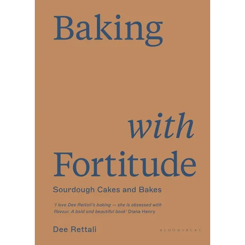 Baking with Fortitude: Winner of the André Simon Food Award 2021 - Hardcover