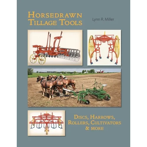 Horsedrawn Tillage Tools - Paperback