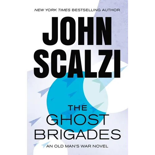 The Ghost Brigades: An Old Man's War Novel - Paperback