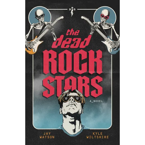 The Dead Rock Stars - Paperback