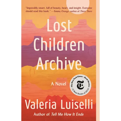 Lost Children Archive - Paperback