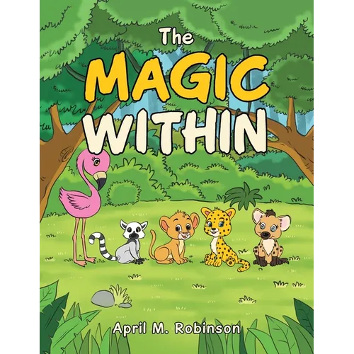 The Magic Within - Paperback