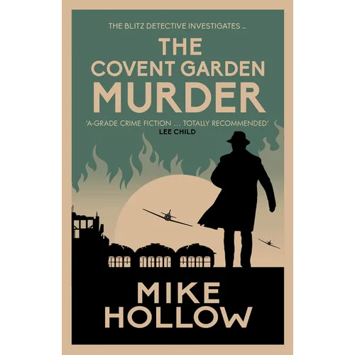 The Covent Garden Murder: The Compelling Wartime Murder Mystery - Paperback