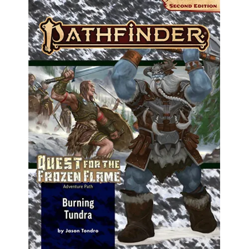 Pathfinder Adventure Path: Burning Tundra (Quest for the Frozen Flame 3 of 3) (P2) - Paperback