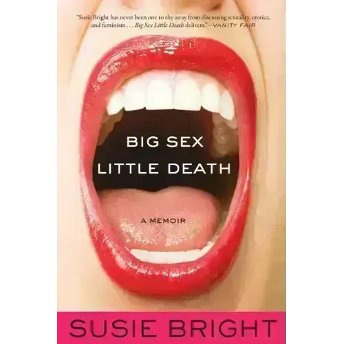Big Sex Little Death - Paperback