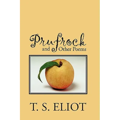 Prufrock and Other Poems - Paperback