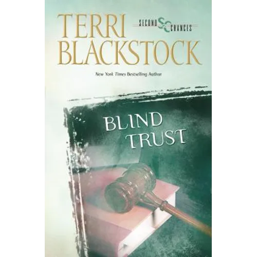 Blind Trust: A Suspenseful Second Chance Romance - Paperback