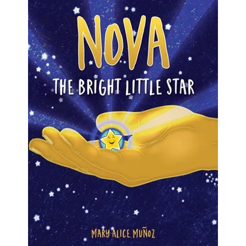 NOVA The Bright Little Star: The Bright Little Star - Paperback