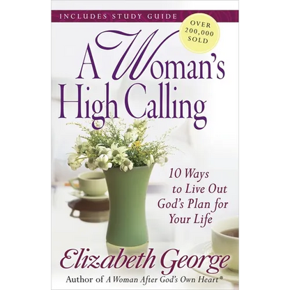A Woman's High Calling - Paperback