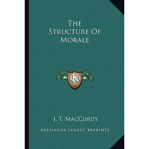 The Structure Of Morale - Paperback