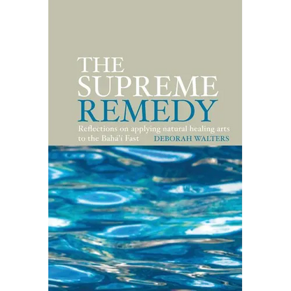 The Supreme Remedy - Paperback