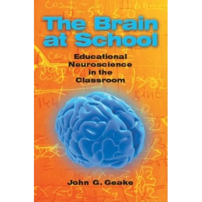 The Brain at School: Educational Neuroscience in the Classroom - Paperback