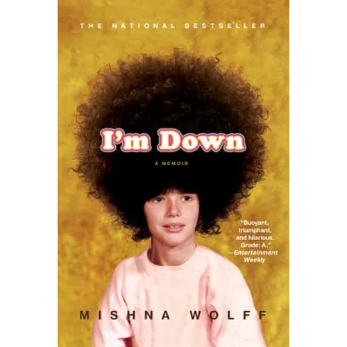 I'm Down: A Memoir - Paperback