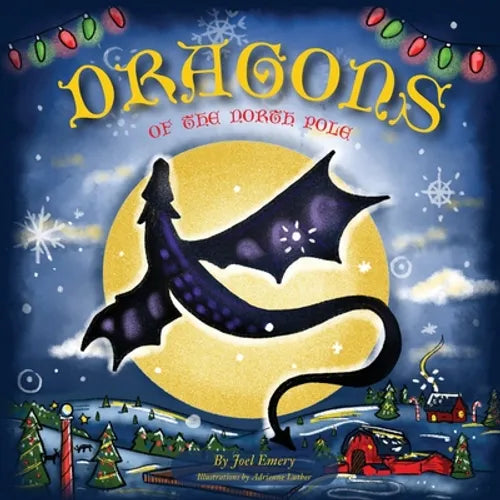 Dragons of the North Pole - Paperback