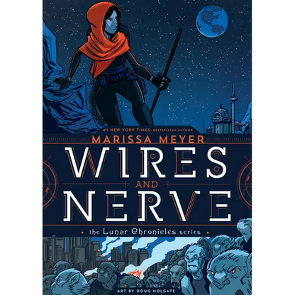 Wires and Nerve: Volume 1 - Hardcover