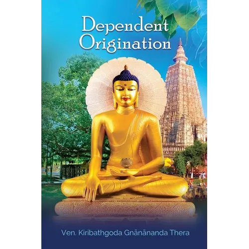 Dependent Origination - Paperback