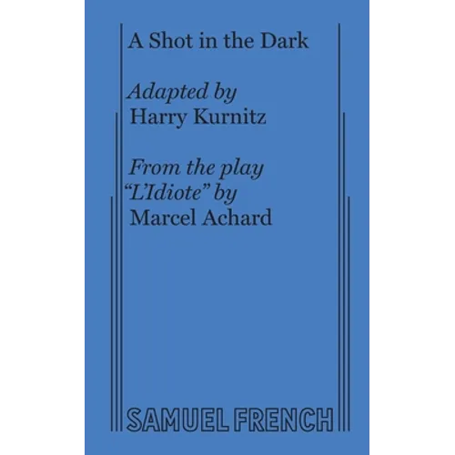 A Shot in the Dark - Paperback