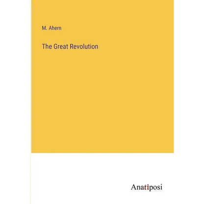 The Great Revolution - Paperback