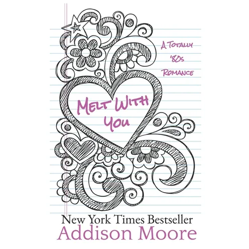 Melt With You - Paperback