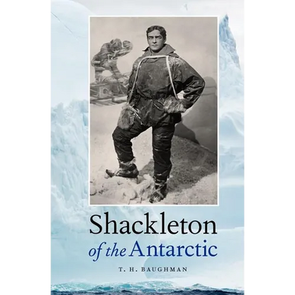 Shackleton of the Antarctic - Paperback