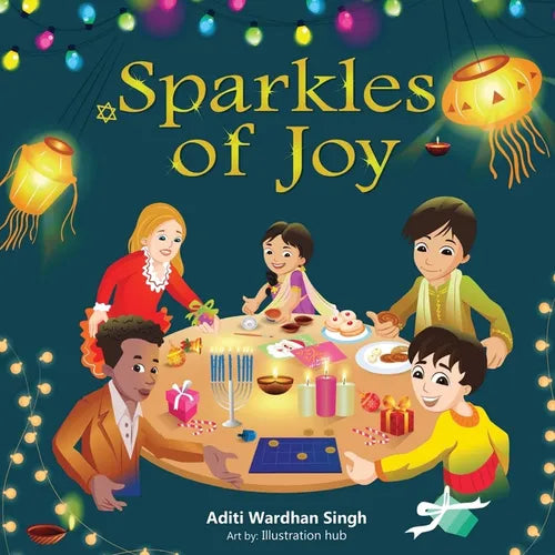 Sparkles of Joy: A Children's Book that Celebrates Diversity and Inclusion - Paperback