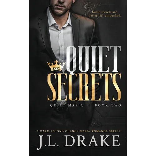 Quiet Secrets - Paperback