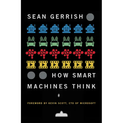 How Smart Machines Think - Paperback