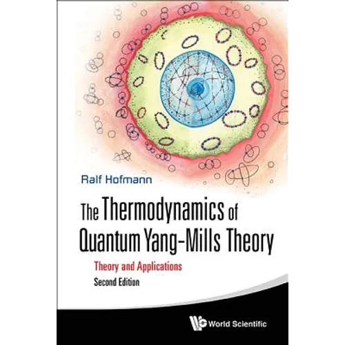 Thermo Quan Yang-Mills (2nd Ed) - Paperback
