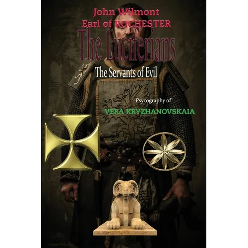 The Luciferians: The Servants of Evil - Paperback