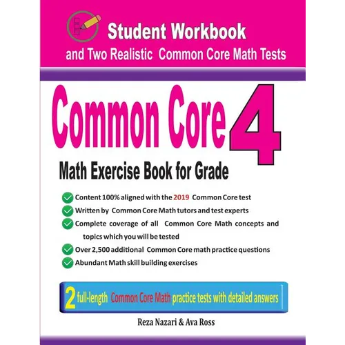 Common Core Math Exercise Book for Grade 4: Student Workbook and Two Realistic Common Core Math Tests - Paperback