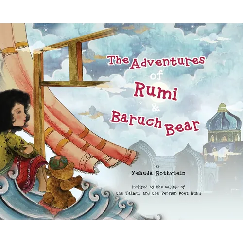 The Adventures of Rumi and Baruch Bear - Hardcover