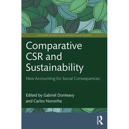 Comparative Csr and Sustainability: New Accounting for Social Consequences - Paperback
