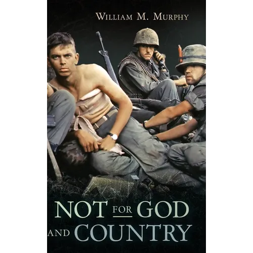 Not for God and Country - Hardcover