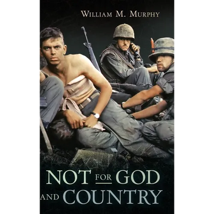 Not for God and Country - Hardcover