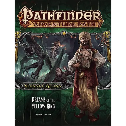 Pathfinder Adventure Path: Strange Aeons 3 of 6-Dreams of the Yellow King - Paperback