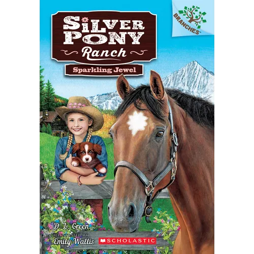 Sparkling Jewel: A Branches Book (Silver Pony Ranch #1): Volume 1 - Paperback
