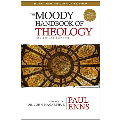 The Moody Handbook of Theology - Hardcover