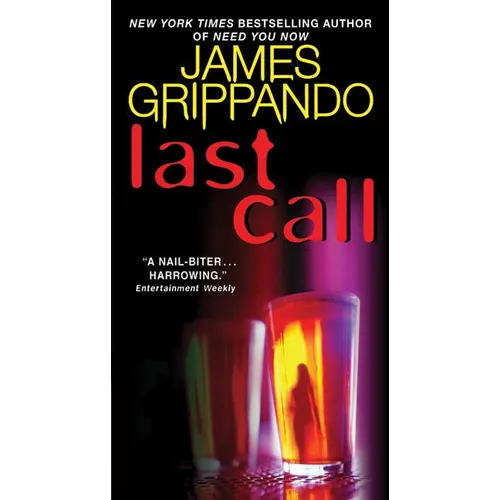 Last Call: A Novel of Suspense - Mass Market Paperbound