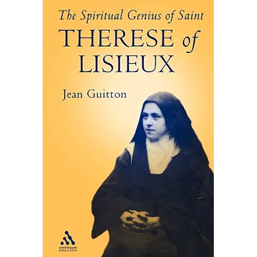 Spiritual Genius of St. Therese of Lisieux - Paperback
