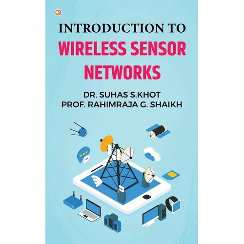 Introduction to Wireless Sensor Networks - Paperback