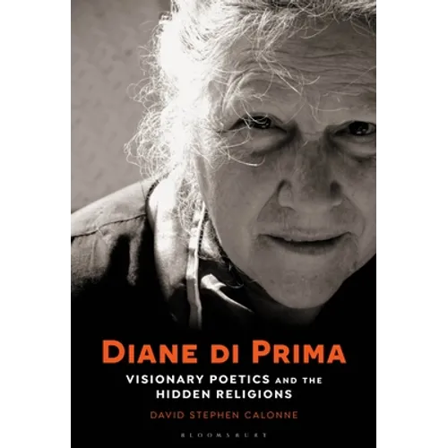 Diane Di Prima: Visionary Poetics and the Hidden Religions - Paperback